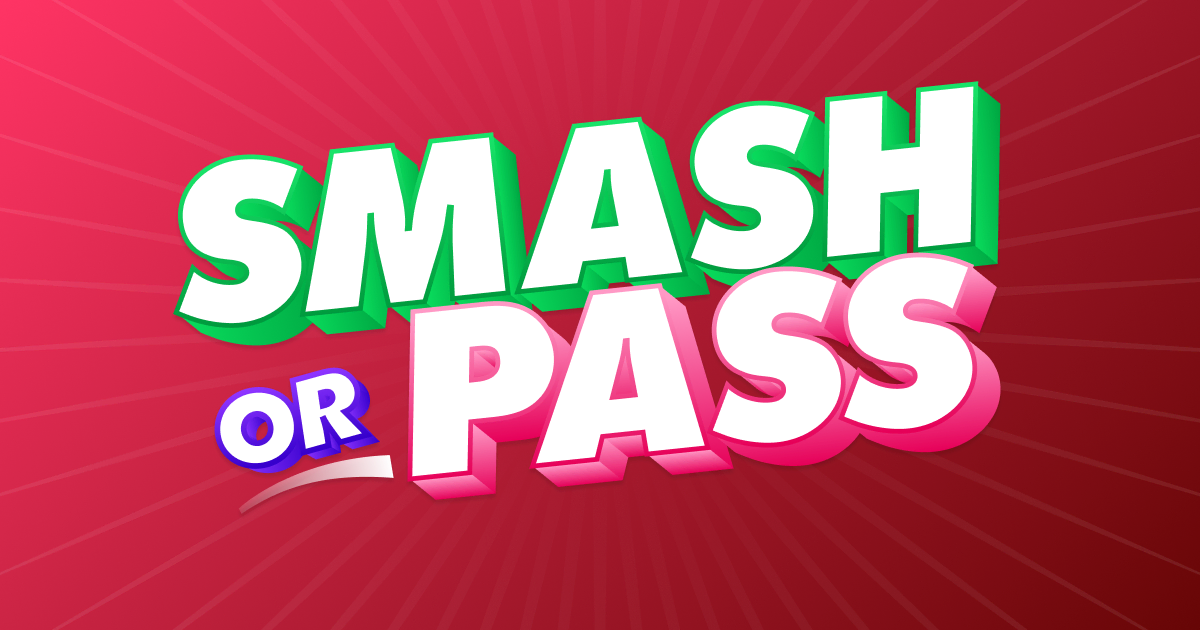 smash or pass? | Poster